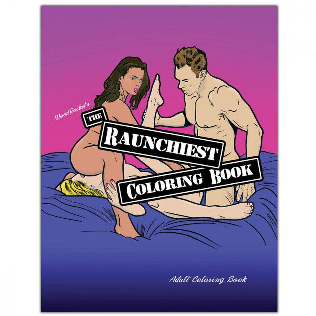 The Raunchiest Coloring Book